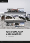 Russia's Military Modernisation: An Assessment - Book