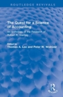The Quest for a Science of Accounting : An Anthology of the Research of Robert R. Sterling - Book