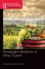 Routledge Handbook of Wine Tourism - Book