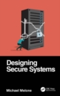 Designing Secure Systems - Book