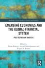 Emerging Economies and the Global Financial System : Post-Keynesian Analysis - Book