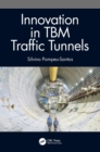 Innovation in TBM Traffic Tunnels - Book