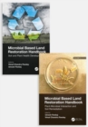 Microbial Based Land Restoration Handbook, Two Volume Set - Book