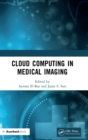 Cloud Computing in Medical Imaging - Book