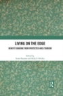 Living on the Edge : Benefit-Sharing from Protected Area Tourism - Book