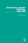 Routledge Library Editions: Idealism : 4 Volume Set - Book