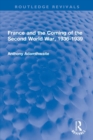 France and the Coming of the Second World War, 1936-1939 - Book