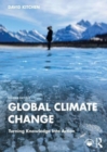 Global Climate Change : Turning Knowledge Into Action - Book