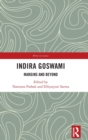 Indira Goswami : Margins and Beyond - Book