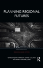 Planning Regional Futures - Book