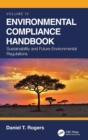 Environmental Compliance Handbook, Volume 4 : Sustainability and Future Environmental Regulations - Book