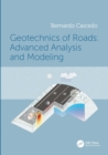Geotechnics of Roads: Advanced Analysis and Modeling - Book