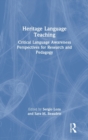 Heritage Language Teaching : Critical Language Awareness Perspectives for Research and Pedagogy - Book