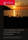 The Routledge Handbook of Development and Environment - Book