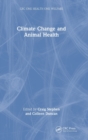 Climate Change and Animal Health - Book