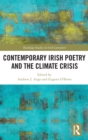 Contemporary Irish Poetry and the Climate Crisis - Book
