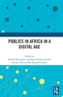 Publics in Africa in a Digital Age - Book