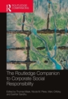 The Routledge Companion to Corporate Social Responsibility - Book