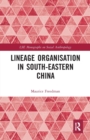 Lineage Organisation in South-Eastern China - Book