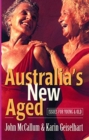 Australia's New Aged : Issues for young and old - Book