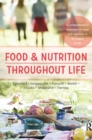 Food and Nutrition Throughout Life : A comprehensive overview of food and nutrition in all stages of life - Book