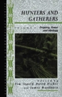 Hunters and Gatherers (Vol II) : Vol II: Property, Power and Ideology - Book