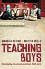 Teaching Boys : Developing classroom practices that work - Book