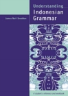 Understanding Indonesian Grammar : A student's reference and workbook - Book