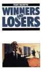 Winners and Losers : The pursuit of social justice in Australian history - Book