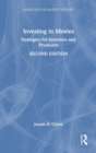 Investing in Movies : Strategies for Investors and Producers - Book