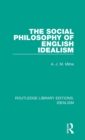 The Social Philosophy of English Idealism - Book