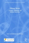 Wicked World : Complex Challenges and Systems Innovation - Book