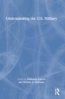 Understanding the U.S. Military - Book