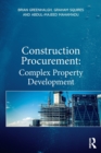 Construction Procurement : Complex Property Development - Book