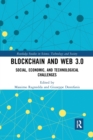 Blockchain and Web 3.0 : Social, Economic, and Technological Challenges - Book