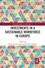 Investments in a Sustainable Workforce in Europe - Book