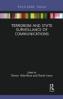 Terrorism and State Surveillance of Communications - Book