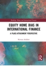Equity Home Bias in International Finance : A Place-Attachment Perspective - Book