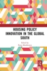 Housing Policy Innovation in the Global South - Book