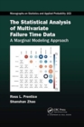 The Statistical Analysis of Multivariate Failure Time Data : A Marginal Modeling Approach - Book