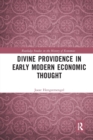 Divine Providence in Early Modern Economic Thought - Book
