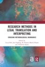 Research Methods in Legal Translation and Interpreting : Crossing Methodological Boundaries - Book