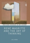 Rene Magritte and the Art of Thinking - Book