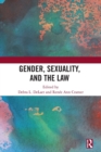 Gender, Sexuality, and the Law - Book