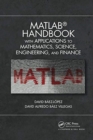 MATLAB Handbook with Applications to Mathematics, Science, Engineering, and Finance - Book