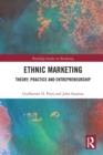 Ethnic Marketing : Theory, Practice and Entrepreneurship - Book