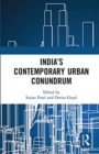 India’s Contemporary Urban Conundrum - Book