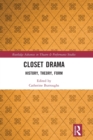 Closet Drama : History, Theory, Form - Book