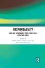 ResponsAbility : Law and Governance for Living Well with the Earth - Book