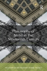 Philosophy of Mind in the Nineteenth Century : The History of the Philosophy of Mind, Volume 5 - Book